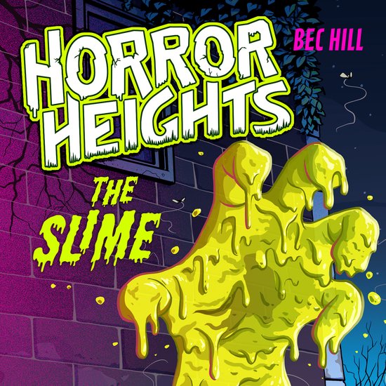Horror Heights1- Horror Heights: The Slime - cover