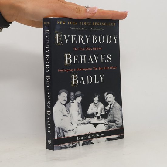 Everybody Behaves Badly