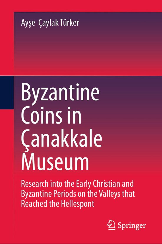 History (R0) - Byzantine Coins in Çanakkale Museum - cover