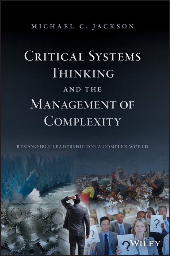 Critical Systems Thinking and the Management of Complexity - cover