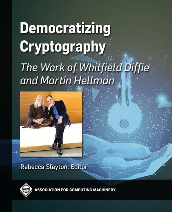 ACM Books - Democratizing Cryptography - cover