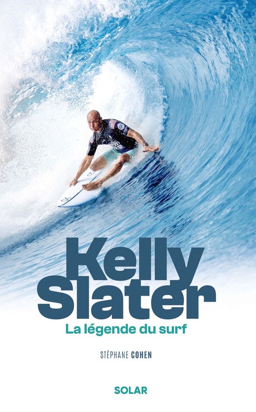 Kelly Slater, la légende du surf - cover
