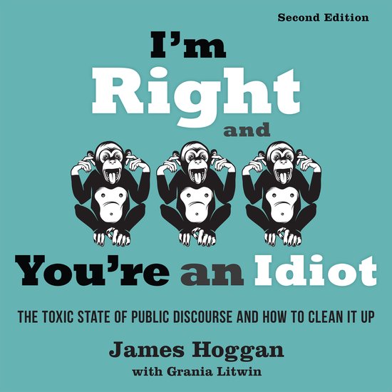 I'm Right and You're an Idiot - 2nd Edition - cover