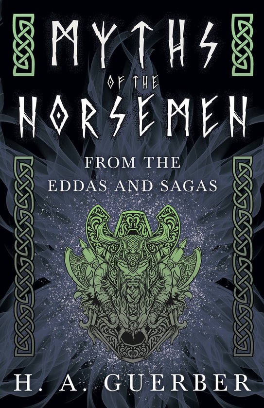 Myths of the Norsemen - From the Eddas and Sagas - cover