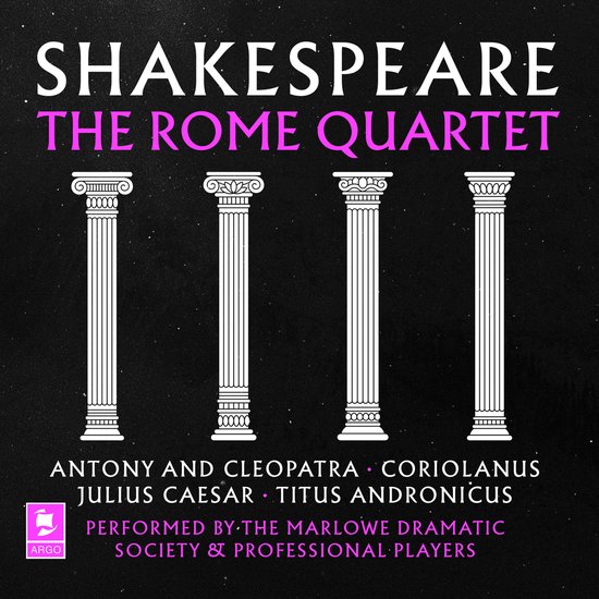 Argo Classics- Shakespeare: The Rome Quartet - cover