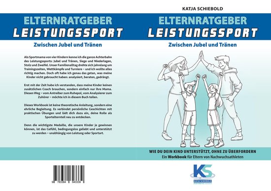 Elternratgeber Leistungssport Ein Workbook für Eltern von K ... - cover