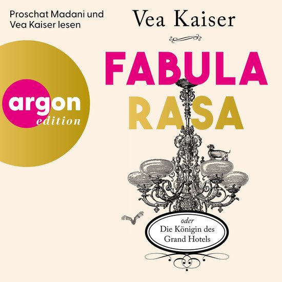 Fabula Rasa oder Die Königin des Grand Hotels (Ungekürzte  ... - cover