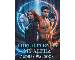 Forgotten By My Alpha
