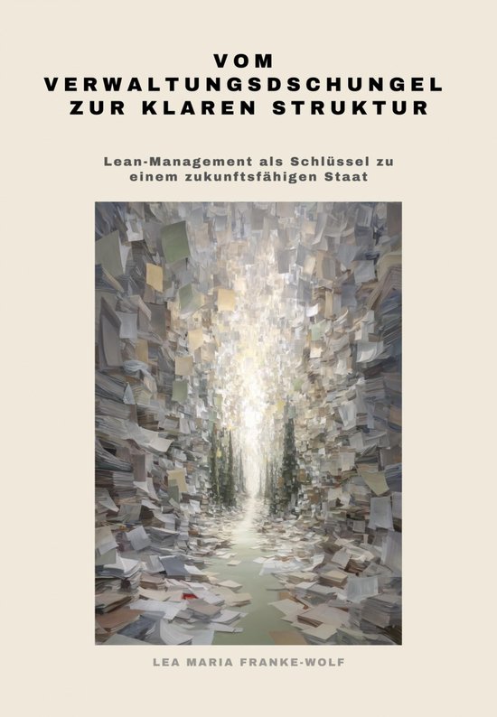 Vom Verwaltungsdschungel zur klaren Struktur - cover
