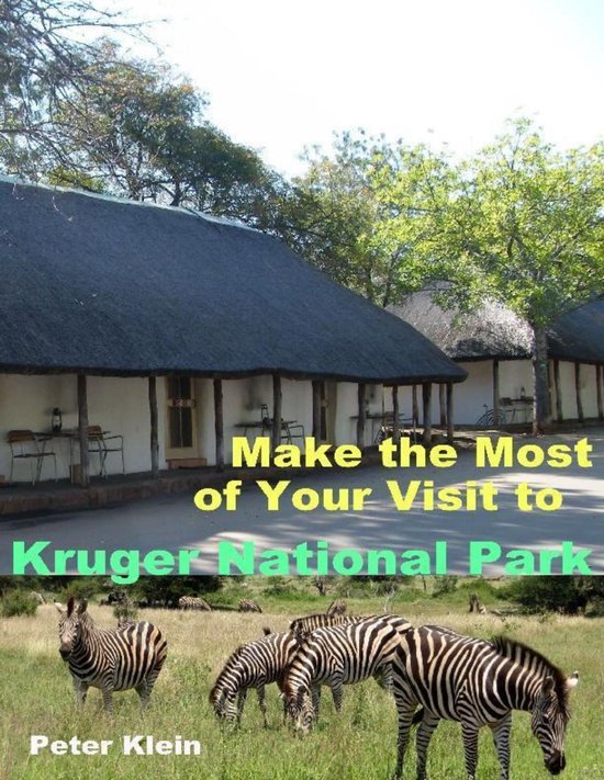 Make the Most of Your Visit to Kruger National Park - cover