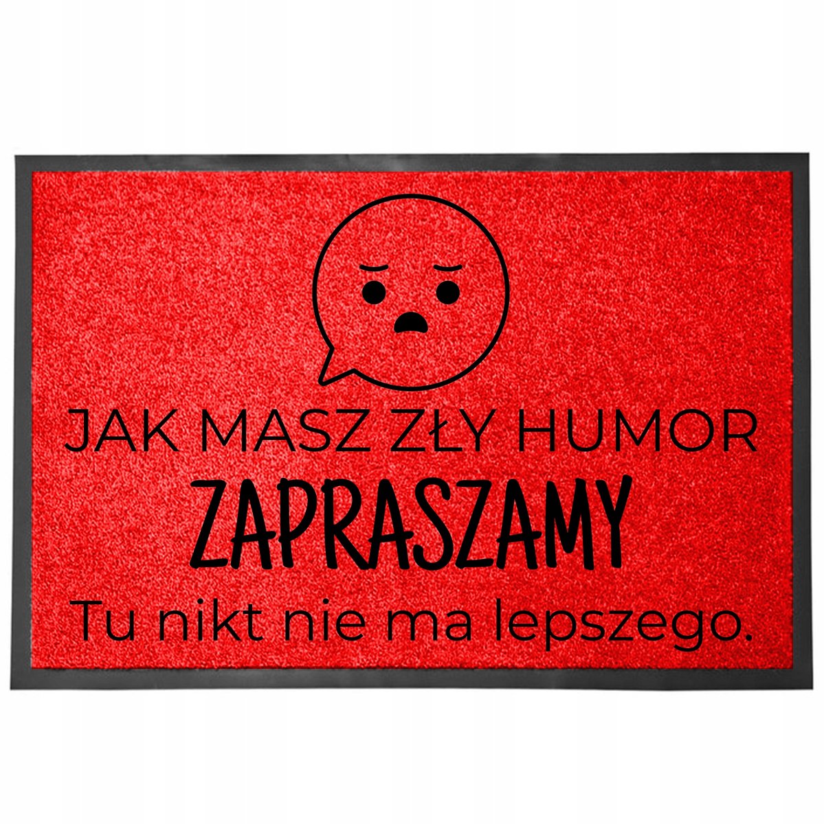 Rode Deurmat 40x60cm - Humor: Slechte bui? Je bent hier welkom!