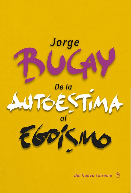De la autoestima al egoísmo - cover