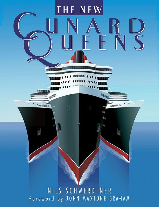 The New Cunard Queens - cover