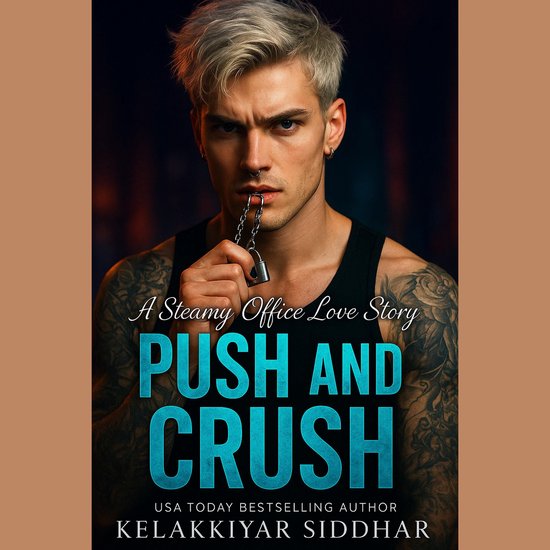 Push and Crush: A Steamy Office Love Story - cover