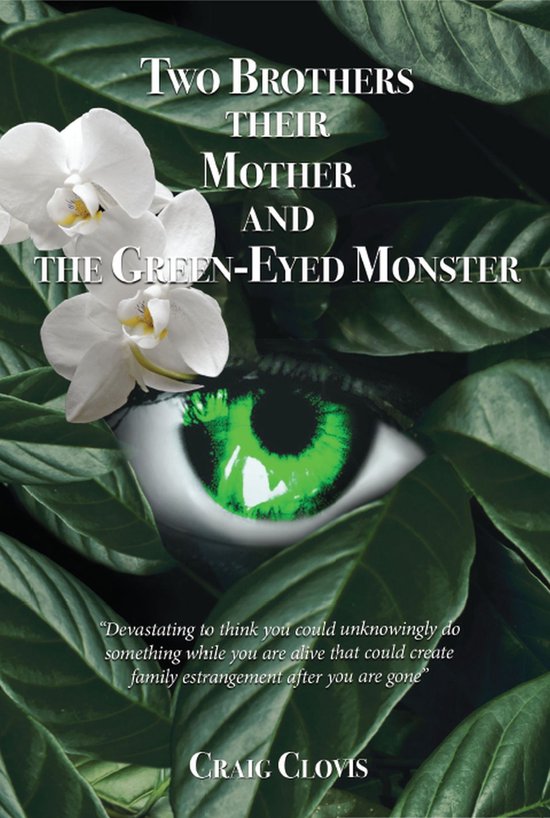 Two Brothers, Their Mother, and the Green-Eyed Monster - cover