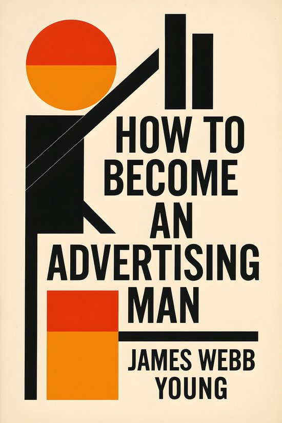 How To Become An Advertising Man - cover