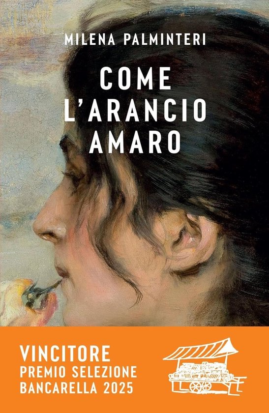 Couverture de livre avec un tableau d'une femme en gros plan, intitulé 'COME L'ARANCIO AMARO'.