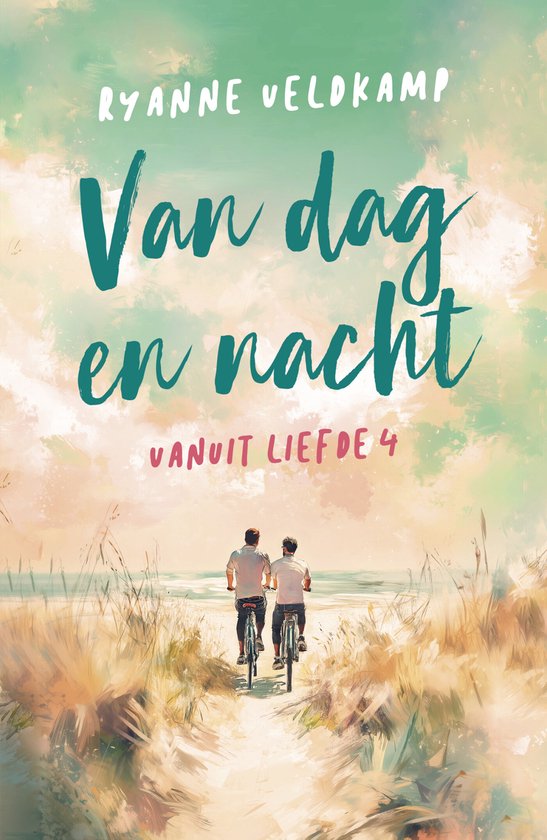 Vanuit liefde 4 - Van dag en nacht - cover