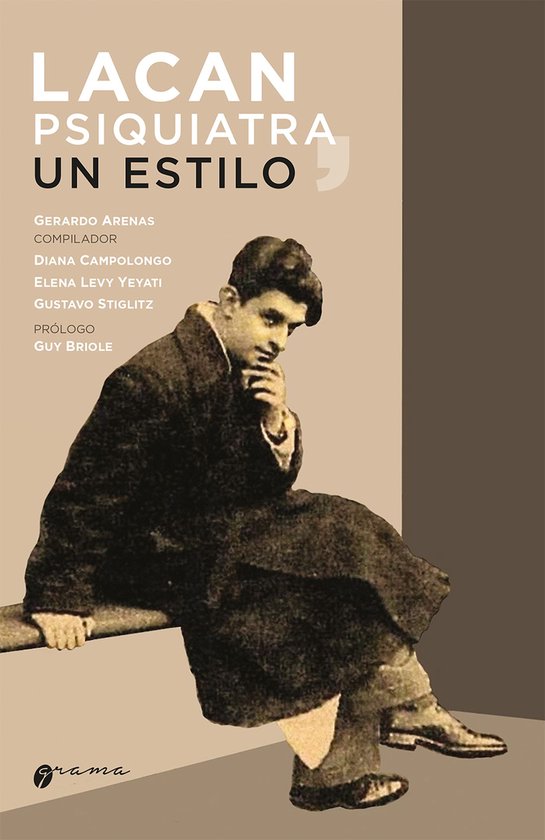 Lacan psiquiatra, un estilo - cover