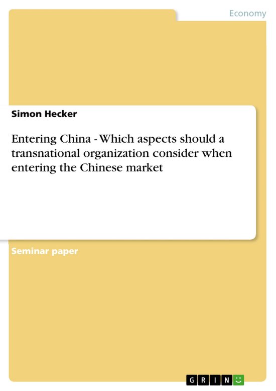 Entering China - Which aspects should a transnational organi ... - cover