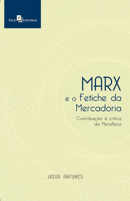 Marx e o Fetiche da Mercadoria - cover