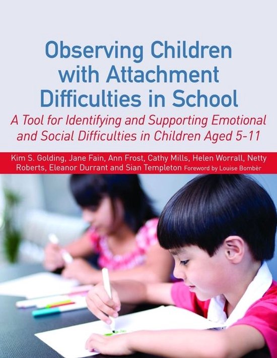 Observing Children with Attachment Difficulties in School - cover