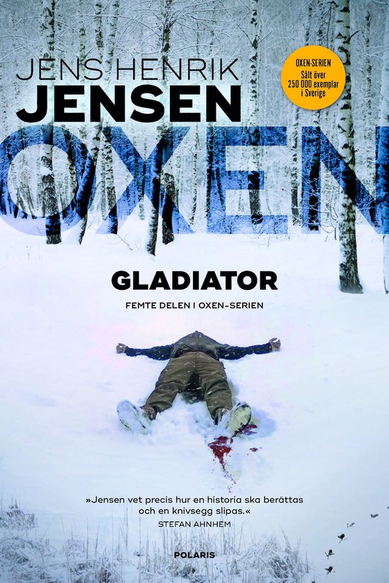 Oxen-serien 5 - Gladiator