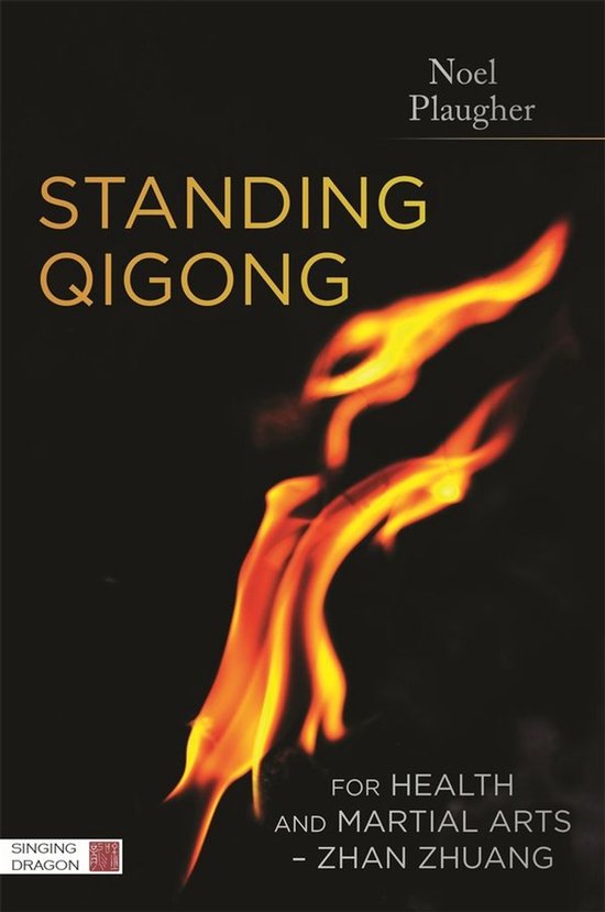 Standing Qigong for Health and Martial Arts - Zhan Zhuang - cover