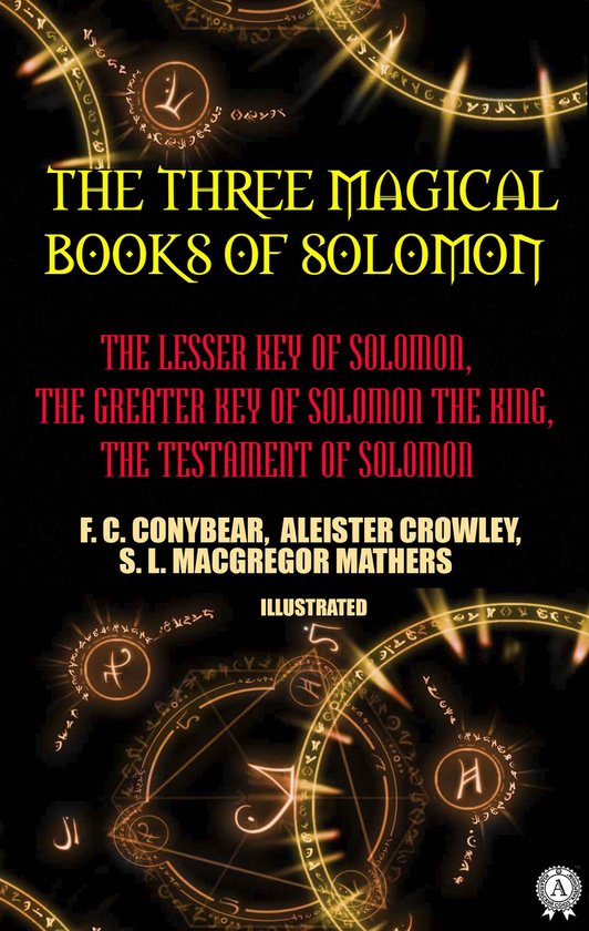 The Three Magical Books of Solomon. Illustrated - cover
