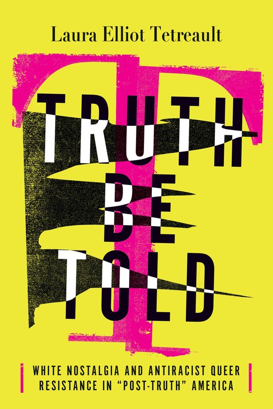 Intersectional Rhetorics - Truth Be Told - cover