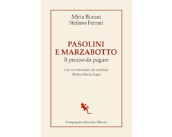Pasolini e Marzabotto. Il prezzo da pagare