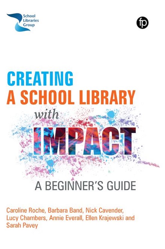 Creating a School Library with Impact - cover