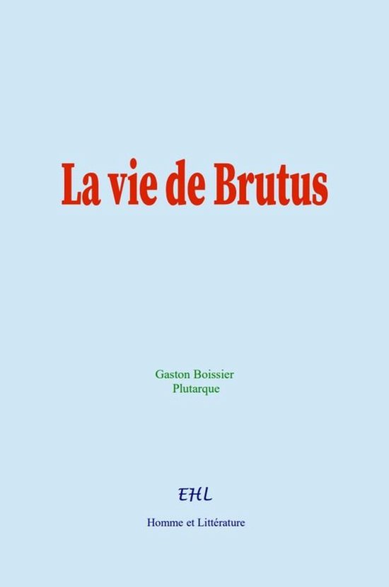 La vie de Brutus - cover