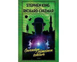 Omslag van Gwendy 3 - Gwendyn viimeinen tehtävä