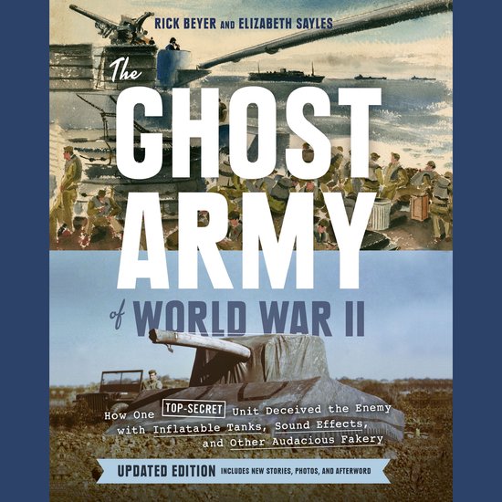 The Ghost Army of World War II - cover