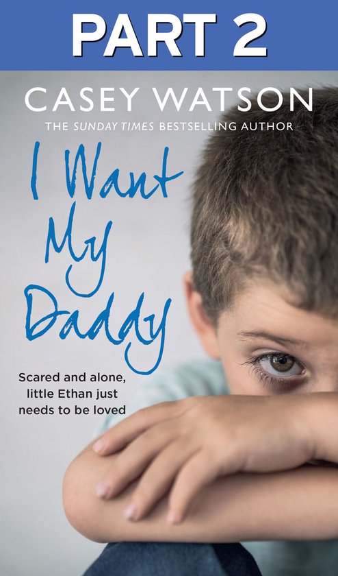 I Want My Daddy: Part 2 of 3 - cover