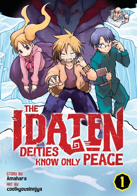 The Idaten Deities Know Only Peace 1 - The Idaten Deities Know Only Peace Vol. 1