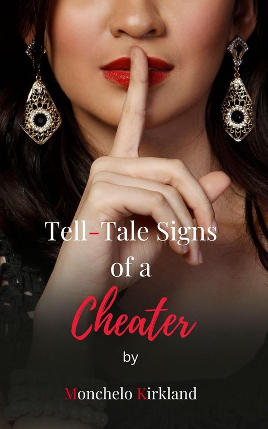 Tell-Tale Signs Of A Cheater - cover