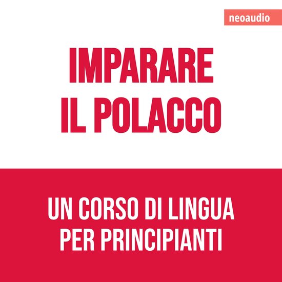 Corsi di lingue per principianti, Imparare il polacco (Integ ... - cover