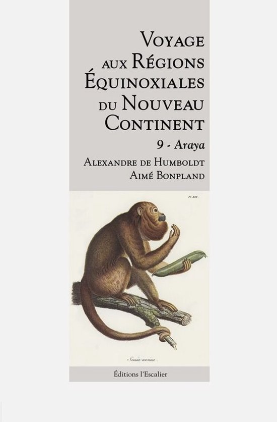 Voyage aux régions équinoxiales du Nouveau Continent - Tom ... - cover