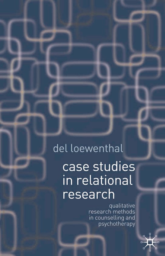 Case Studies In Relational Research - cover