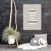 MOODZ design | Tuinposter | Buitenposter | Quiet people have the loudest minds | 50 x 70 cm | Zand