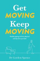 Get Moving, Keep Moving