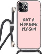 Case Company® - iPhone 11 Pro Max hoesje met Koord - Morning person - Telefoonhoesje met Zwart Koord - Extra Bescherming aan alle Kanten en Over de Schermrand