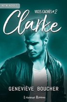 Vices cachés 2 - Clarke