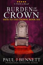 Heir to the Crown 6 - Burden of the Crown