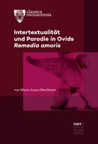 Classica Monacensia 58 - Intertextualität und Parodie in Ovids Remedia amoris