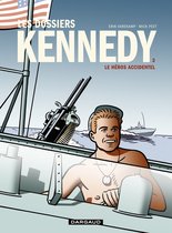 Les Dossiers Kennedy 3 - Les dossiers Kennedy - Tome 3 - Le Héros accidentel