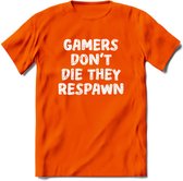 Gamers don't die T-shirt | Gaming kleding | Grappig game verjaardag cadeau shirt Heren – Dames – Unisex | - Oranje - 3XL