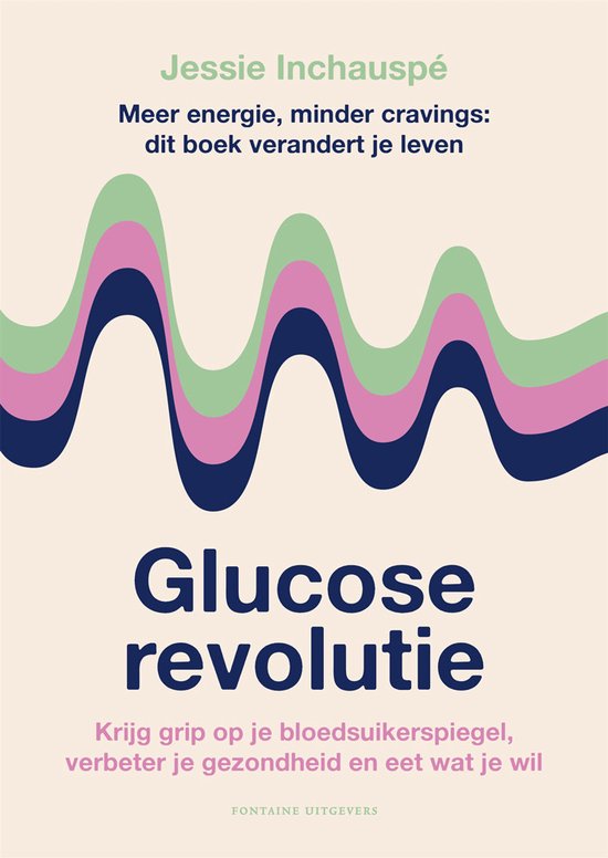 Boek: Glucose revolutie, geschreven door Jessie Inchauspe